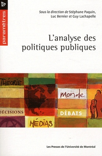 Knjiga L ANALYSE DES POLITIQUES PUBLIQUES PAQUIN/BERNIER