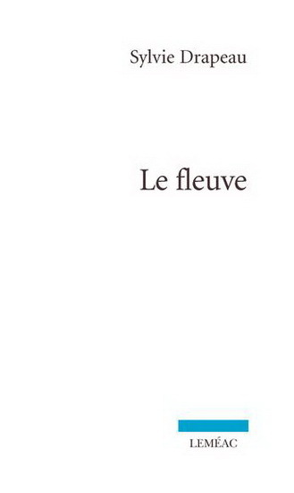 Book LE FLEUVE DRAPEAU SYLVIE