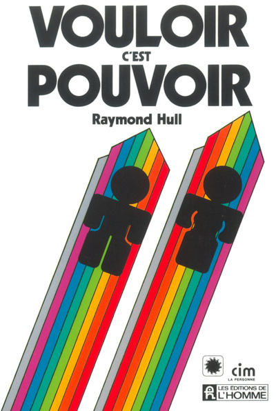 Knjiga Vouloir c'est pouvoir Raymond Hull