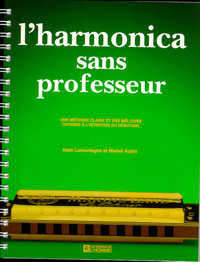 Kniha L'HARMONICA SANS PROFESSEUR Alain Lamontagne