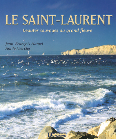Buch Le Saint-Laurent Jean-François Hamel