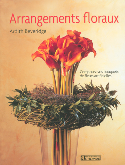Книга Arrangements floraux Ardith Beveridge
