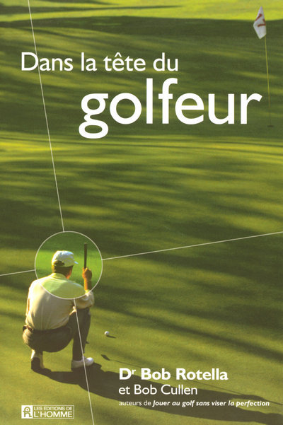 Book Dans la tête du golfeur Robert J. Rotella