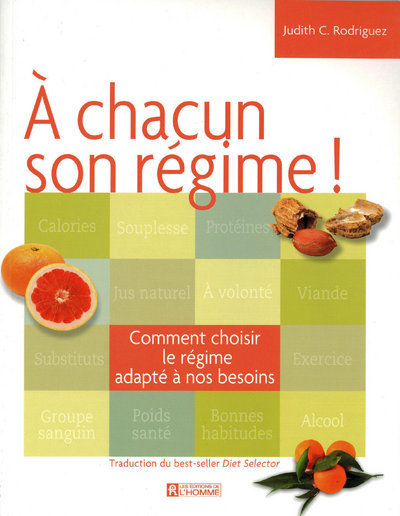 Boek A chacun son régime Judith C. Rodriguez