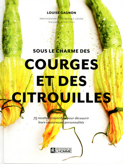 Książka Sous le charme des courges et des citrouilles Louise Gagnon