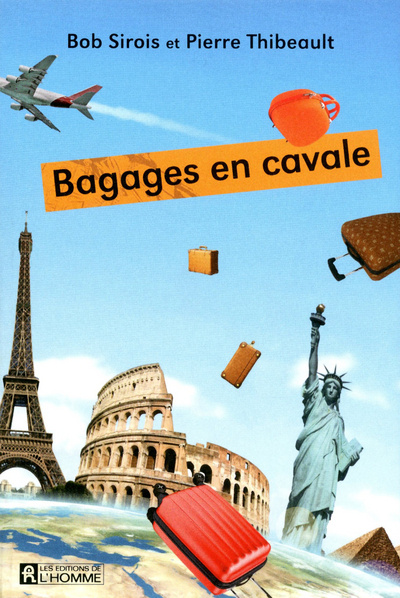 Knjiga Bagages en cavale Bob Sirois
