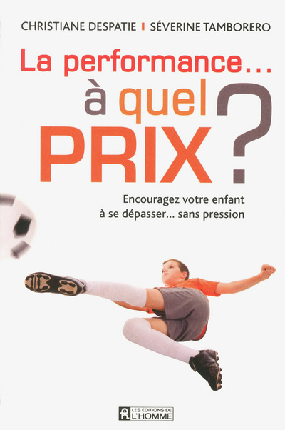 Buch La performance à quel prix ? Christiane Despatie