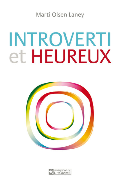 Knjiga Introverti et Heureux Marti Olsen Laney