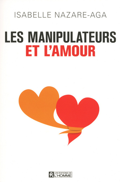 Kniha Les manipulateurs et l'amour NC Isabelle Nazare-Aga