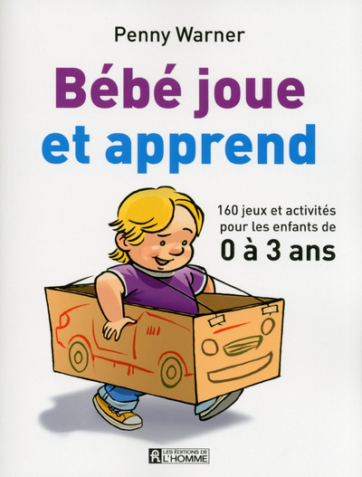 Βιβλίο Bébé joue et apprend de 0 à 3 ans NC Penny Warner
