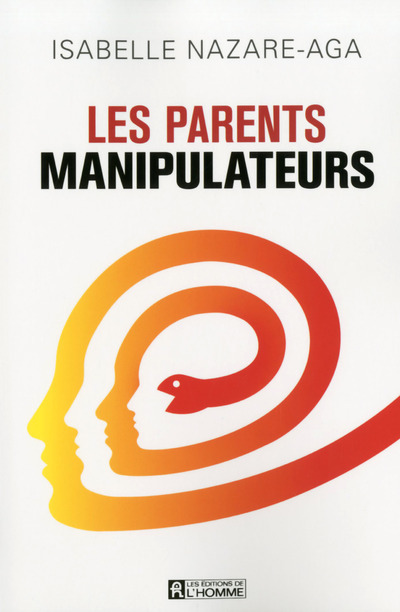 Kniha Les parents manipulateurs Isabelle Nazare-Aga