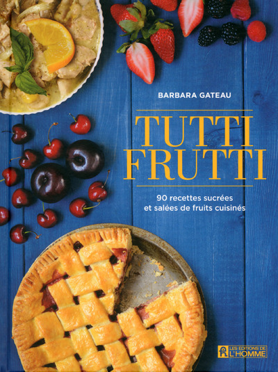 Knjiga Tutti frutti Barbara Gateau