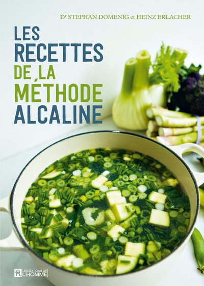 Kniha Les recettes de la méthode Alcaline Stephan Domenig