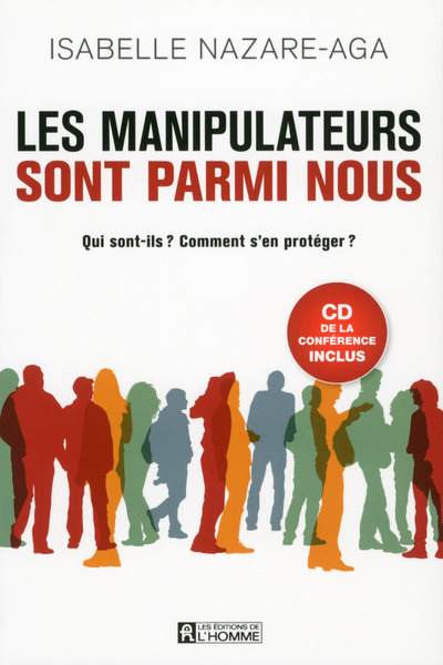 Kniha Les manipulateurs sont parmi nous + CD d'une conférence inclus Isabelle Nazare-Aga