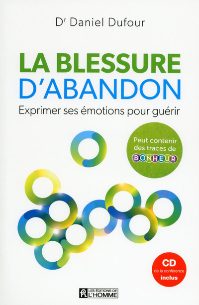 Книга La blessure d'abandon + CD Daniel Dufour