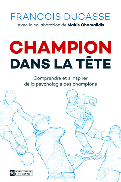 Carte Champion dans la tête (Nouvelle édition) François Ducasse