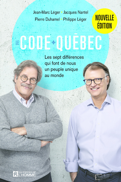 Book Le code Québec - Les sept différences qui font de nous un peuple unique - Nouvelle édition Jean-Marc Léger
