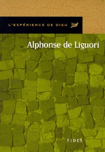 Knjiga EXPERIENCE DE DIEU AVEC ALPHONSE DE LIGUORI REY-MERMET T