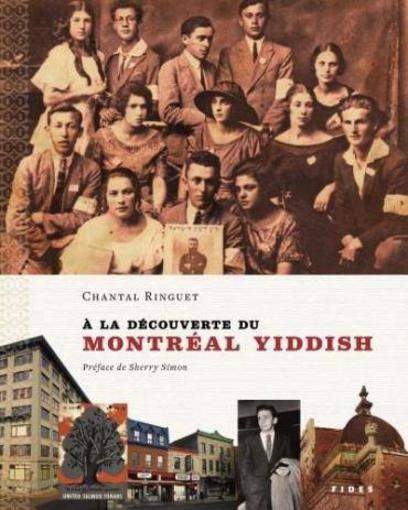 Książka A LA DECOUVERTE DU MONTREAL YIDDISH Ringuet