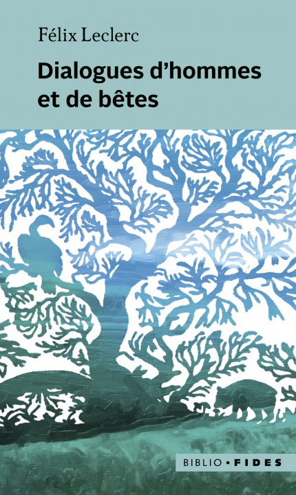Knjiga DIALOGUES D'HOMMES ET DE BETES LECLERC FELIX