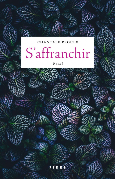 Libro S'affranchir Proulx