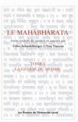 Knjiga LE MAHABHARATA V 01 LA GENESE DU MONDE SCHAUFELBERGER GILLE