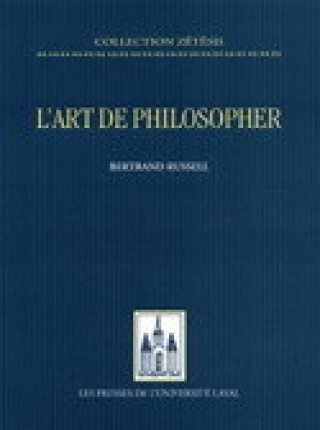 Buch L'ART DE PHILOSOPHER RUSSELL BERTRAND