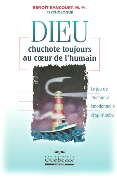 Книга Dieu chuchote toujours au coeur de l'humain Benoît Rancourt