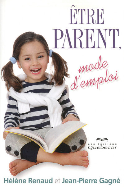 Boek Etre parent, mode d'emploi Hélène Renaud