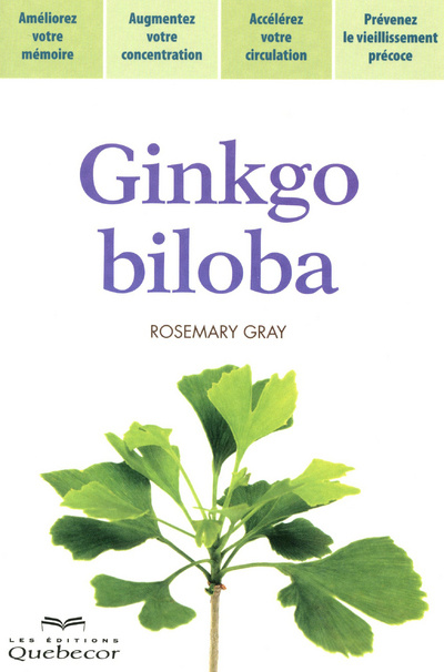 Kniha Ginkgo Biloba 2ED Rosemary Gray