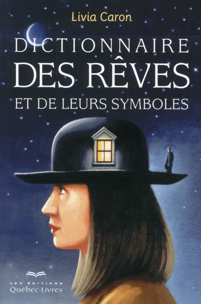 Könyv Dictionnaire des rêves et de leurs symboles Livia Caron
