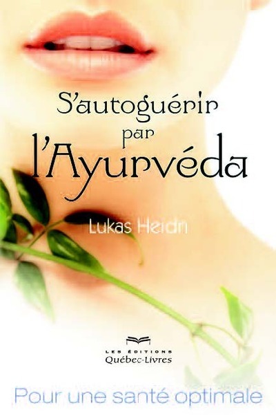 Knjiga S'autoguérir par l'Ayurvéda Lukas Heidn