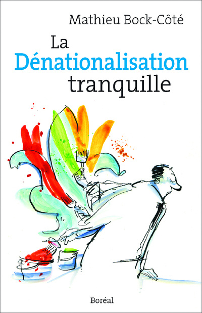 Könyv Dénationnalisation tranquille Mathieu Bock-Cote