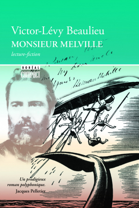 Kniha Monsieur Melville Victor-Lévy Beaulieu