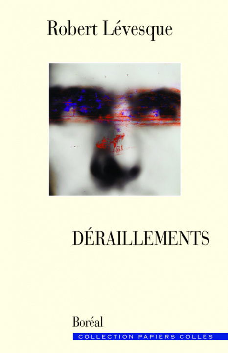 Knjiga Déraillements Robert Levesque