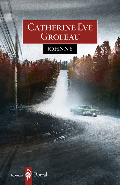 Knjiga Johnny Catherine Eve Groleau