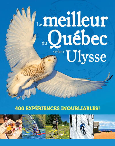 Knjiga Le meilleur du Québec selon Ulysse collegium