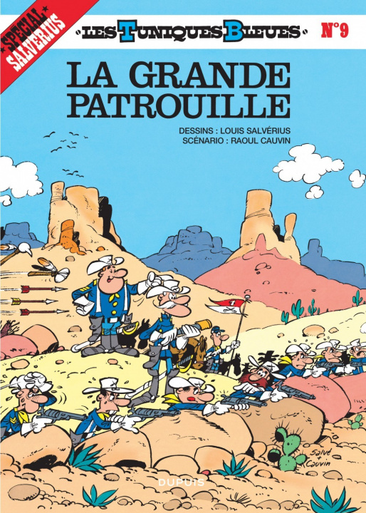 Kniha Les Tuniques Bleues - Tome 9 - La Grande patrouille Cauvin