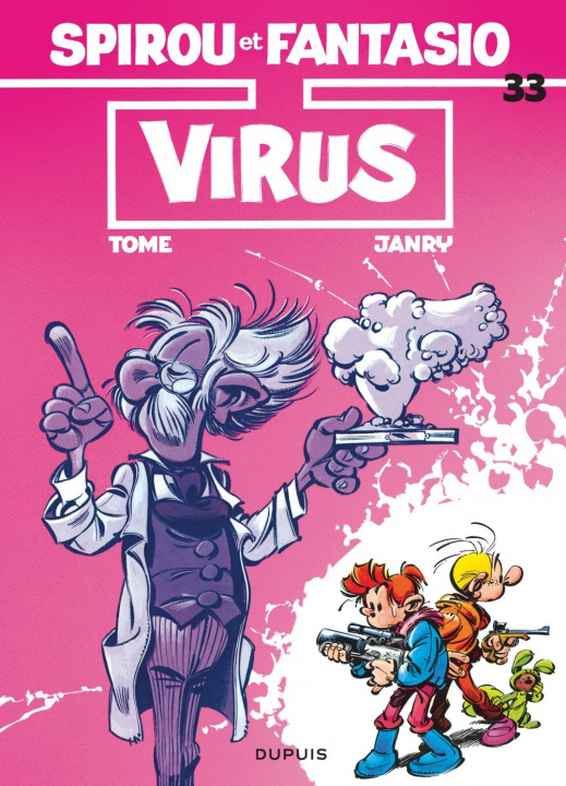 Könyv Spirou et Fantasio - Tome 33 - Virus Tome