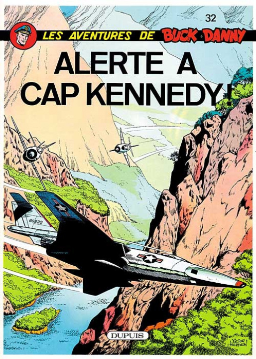 Knjiga Buck Danny - Tome 32 - Alerte à cap Kennedy Charlier Jean-Michel