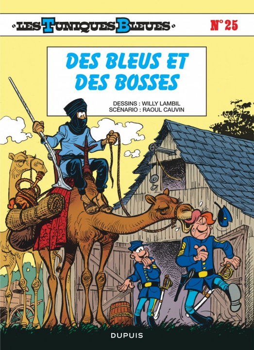 Kniha Les Tuniques Bleues - Tome 25 - Des Bleus et des bosses Cauvin