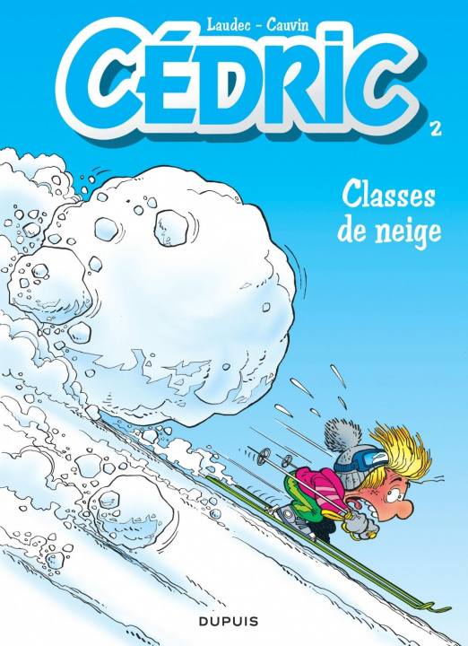 Libro Cédric - Tome 2 - Classes de neige Cauvin