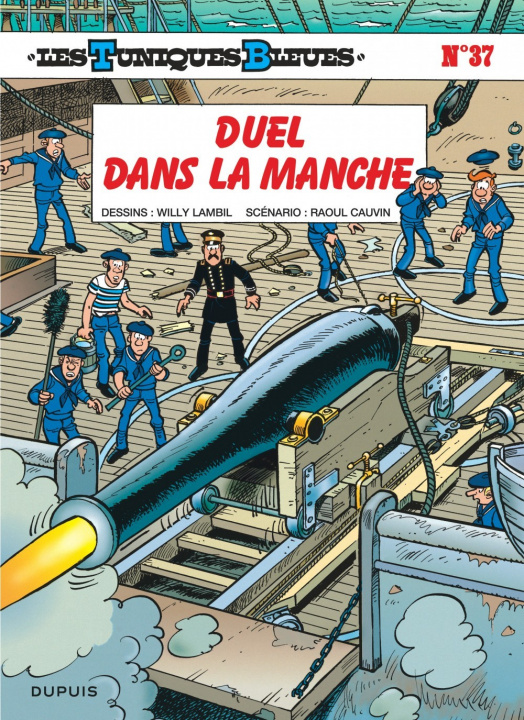 Kniha Les Tuniques Bleues - Tome 37 - Duel dans la Manche Cauvin
