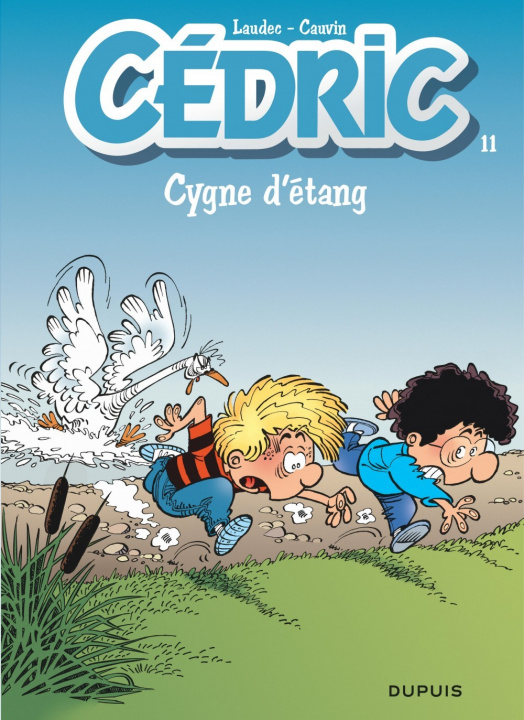 Kniha Cédric - Tome 11 - Cygne d'étang Cauvin