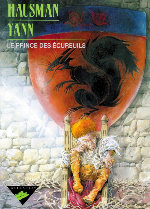 Книга Le Prince des écureuils - Tome 0 - Le Prince des écureuils Yann