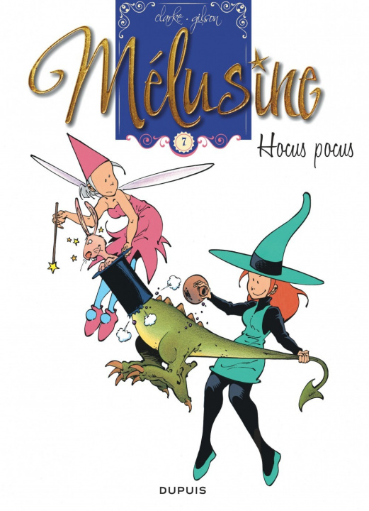 Kniha Mélusine - Tome 7 - Hocus pocus Gilson