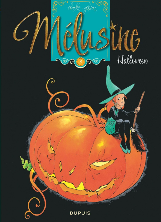 Kniha Mélusine - Tome 8 - Halloween Gilson