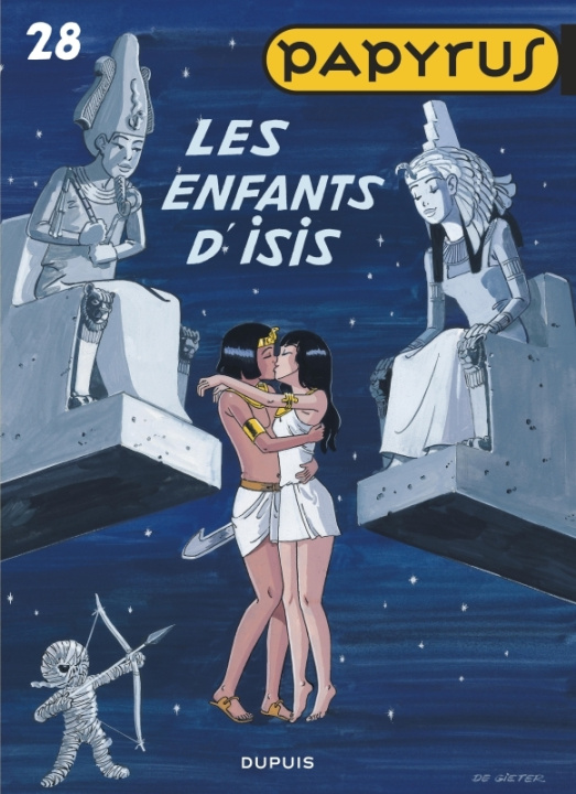 Kniha Papyrus - Tome 28 - Les enfants d'Isis De Gieter