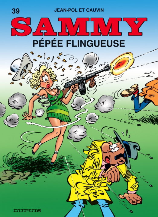 Knjiga Sammy - Tome 39 - Pépée flingueuse Cauvin