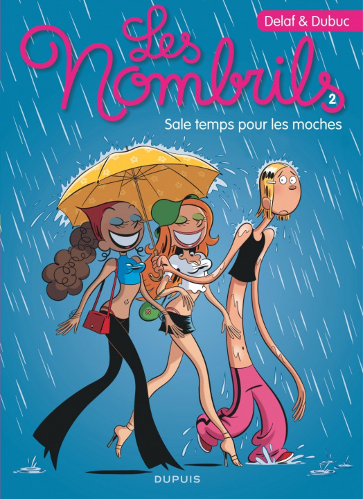 Könyv Les Nombrils - Tome 2 - Sale temps pour les moches Dubuc